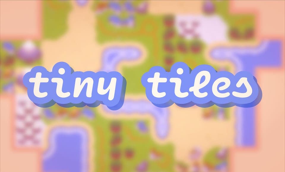 The Tiny Tiles logo over a blurred pixel-art landscape of fields, rivers and paths